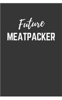 Future Meatpacker Notebook