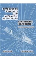 Introduction to Process and Mechanical Modelling of Engineering Composites