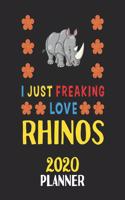 I Just Freaking Love Rhinos 2020 Planner