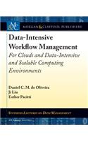 Data-Intensive Workflow Management