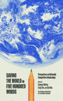 Saving the World in Five Hundred Words