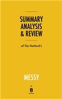 Summary, Analysis & Review of Tim Harford's Messy by Instaread