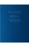 My Secret Weekly Planner