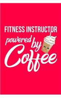 Fitness Instructor Powered by Coffee