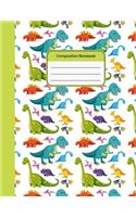 Composition Notebook: Dinosaurs College Ruled Notebook for Student Teacher School Home Office 8.5x11 Inches 100 Pages(1 Dinosaurs College Ruled Notebook)