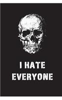 I Hate Everyone