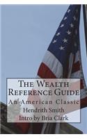 Wealth Reference Guide: An American Classic