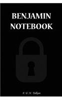 Benjamin Notebook: Benjamin, Notebook, Gift, Funny, Funny Notebooks, Journal, Diary (6 X 9; 112)