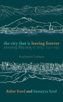 City That Is Leaving Forever