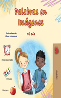 Words in Pictures - My Day (Spanish Children's Book): (Spanish Collection)