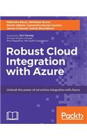 Robust Cloud Integration with Azure