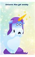 Unicorns Also Get Anxiety