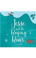 Jesse and the Raging River