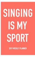 Singing Is My Sport