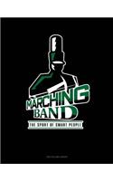 Marching Band the Sport for Smart People: Two Column Ledger