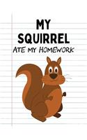 My Squirrel Ate My Homework