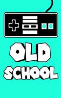 Old School