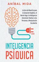 Inteligencia Psíquica [2 EN 1]: La guía de maestría para la sanación empática, el nervio vago, la inteligencia emocional, analizar a las personas y manipulación encubierta [Psychic(7 En el Camino de la Mejora)