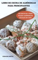 Libro de Cocina de Albondigas Para Principiantes