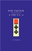 For Valour, the V.C.