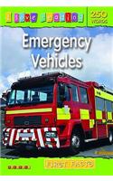 I Love Reading First Facts 250 Words: Emergency Vehicles