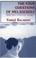 Four Questions of Melancholy