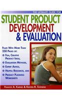 The Ultimate Guide for Student Product Development and Evaluation