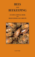 Bees and Beekeeping