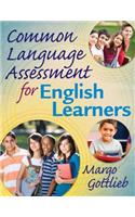 Common Language Assessment for English Learners
