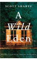 A Wild Eden