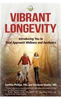 Vibrant Longevity