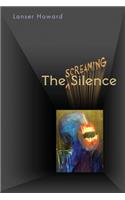 The Screaming Silence