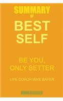 Summary of Best Self by Mike Bayer