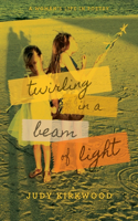 Twirling in a Beam of Light