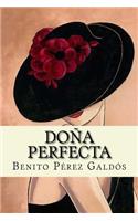 Doña Perfecta (Spanish Edition)