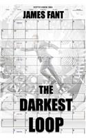 The Darkest Loop