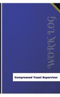 Compressed Yeast Supervisor Work Log: Work Journal, Work Diary, Log - 126 pages, 6 x 9 inches(Orange Logs/Work Log)