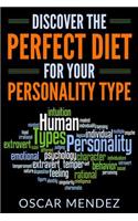 Discover the Perfect Diet for Your Personality Type