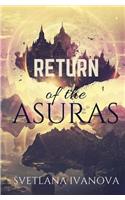 Return of the Asuras