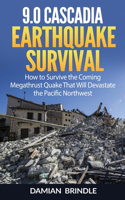 9.0 Cascadia Earthquake Survival