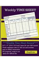 Weekly Time Sheet Series 4: Weekly Time Log/Employee Logbook/Time Sheet log/Payroll Sheets