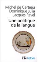 Une Politique De La Langue