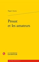 Proust Et Les Amateurs