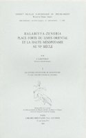 Halabiyya-Zenobia Place Forte Du Limes Oriental Et La Haute Mesopotamie Au Vie Siecle