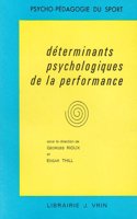 Les Determinants Psychologiques de la Performance