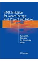 mTOR Inhibition for Cancer Therapy