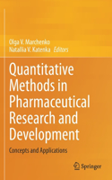 Quantitative Methods in Pharmaceutical Research and Development