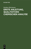 Erste Anleitung' Qualitativen Chemischen Analyse