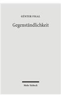 Gegenstandlichkeit: Das Hermeneutische Und Die Philosophie