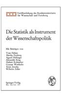 Die Statistik ALS Instrument Der Wissenschaftspolitik